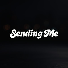 8in Vinyl Decal Sticker – «Sending Me»