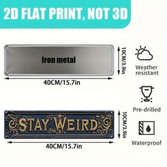 Stay Weird Street Sign Retro Funny Wall Decor Metal Tin Signs Horror Dorm Plaque