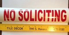 NO SOLICITING DECAL/STICKER FOR WINDOW/DOOR OR ANY SMOOTH SURFACE 2 1/2 X 10 1/2