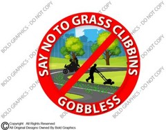 Say No To Grass Clibbins Gobbless Motorcycle Decal Sticker Safety Look Twice