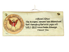 wall plaque wood «..changing toilet paper . . cause brain . . 7.75 x 3.25 in (A)
