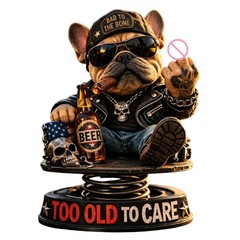Funny Resin Bulldog Bobblehead Too Old To Care Nodding Dashboard Dog