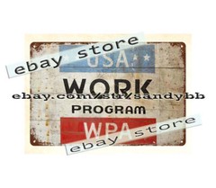 WWII WPA USA work program metal tin sign mechanic shop decor