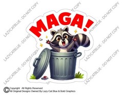 MAGA Garbage Decal Sticker Trump Trash Panda Raccoon 2024 Vance Joe Biden FJB