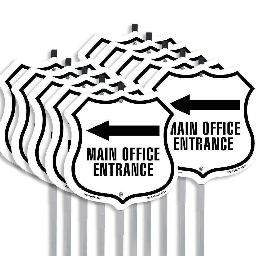 Main Office Entrance Left Shield Shaped Sign With Stake Made in the USA