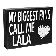 JennyGems Lala Gift, Lala Birthday Gift, My Biggest Fans Call Me Lala, Lala Sign