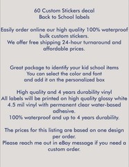 60 Custom Name Label Sticker Decal Back to School Water and Scratch Resistant