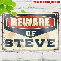 Vintage Beware of Steve Metal Sign Humorous Warning Wall Art Decor Funny Plaque