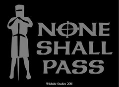 None Shall Pass Decal Monty Python Quote car window funny vinyl sticker