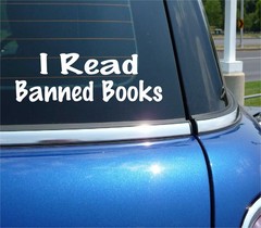 I READ BANNED BOOKS DECAL STICKER BURNING CENSORSHIP CENSOR GOVERNMENT CAR TRUCK