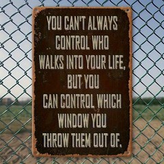 You Can’t Control Who Walks Into Your Life Metal Sign Funny Sarcastic Wall Decor