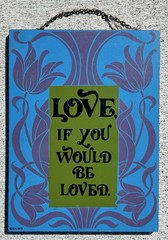 Vtg 1972 LOVE IF YOU WOULD BE LOVED Floral Wooden Sign 10” Boho George Nathan
