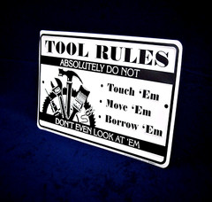 TOOL RULES – *US MADE* – Embossed Metal Tin Sign – Man Cave Garage Shop Shed Bar