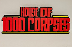 HOUSE OF 1000 CORPSES v2 Movie Plaque