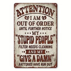 Out Of Order Funny Sarcastic Metal Sign Man Cave Garage Bar Leisure Room Decor