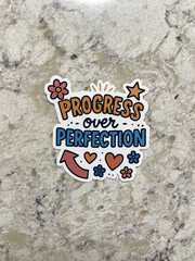 Progress Over Perfection Sticker l Gloss or Holographic l Waterproof Decal