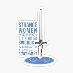 Monty Python and the Holy Grail, Strange Women, Vinyl Die Cut Sticker
