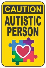 Autism Awareness Street Road Traffic Sign, Sensory Friendly Special Needs Sign