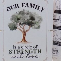 Our Family Is A Circle Of Strength And Love Story Board 5″ x 7″ P. Graham Dunn
