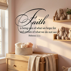 Hebrews 11:1 Faith Wall Decal Inspirational Bible Verse Vinyl Sticker for Home