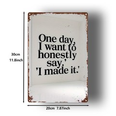 Metal Tin Sign – 8×12 – Inspirational Quote