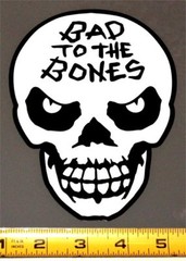 Bad To The Bones Skull! High Quality, High Gloss 4.5″ x 6.0″ Vinyl Decal!