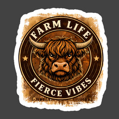 Highland Cow Sticker Vinyl Decal Farm Life Fierce Vibes Rustic Country