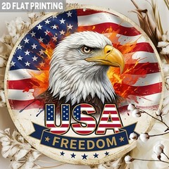 Eagle Flag Sign Aluminum Sign 8 Inch Round Funny American Freedom Decor