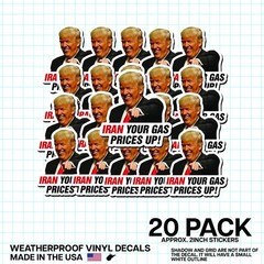 Trump “Iran Prices Up!” Sticker 20 Pk Funny Political Gas Meme Decal 2″