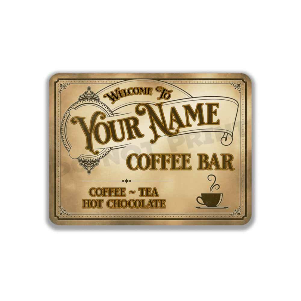 Coffee – Tea – Hot Chocolate Personalized Coffee Bar Old Light Café Metal Sign