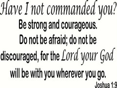 Joshua 1:9 11″ x 22″ Bible Verse Wall Decal by Scripture Wall Art