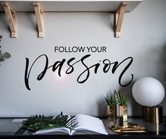 Vinyl Wall Decal Follow Your Passion Motivation Stickers 28.5 in x 11.5 in gz028