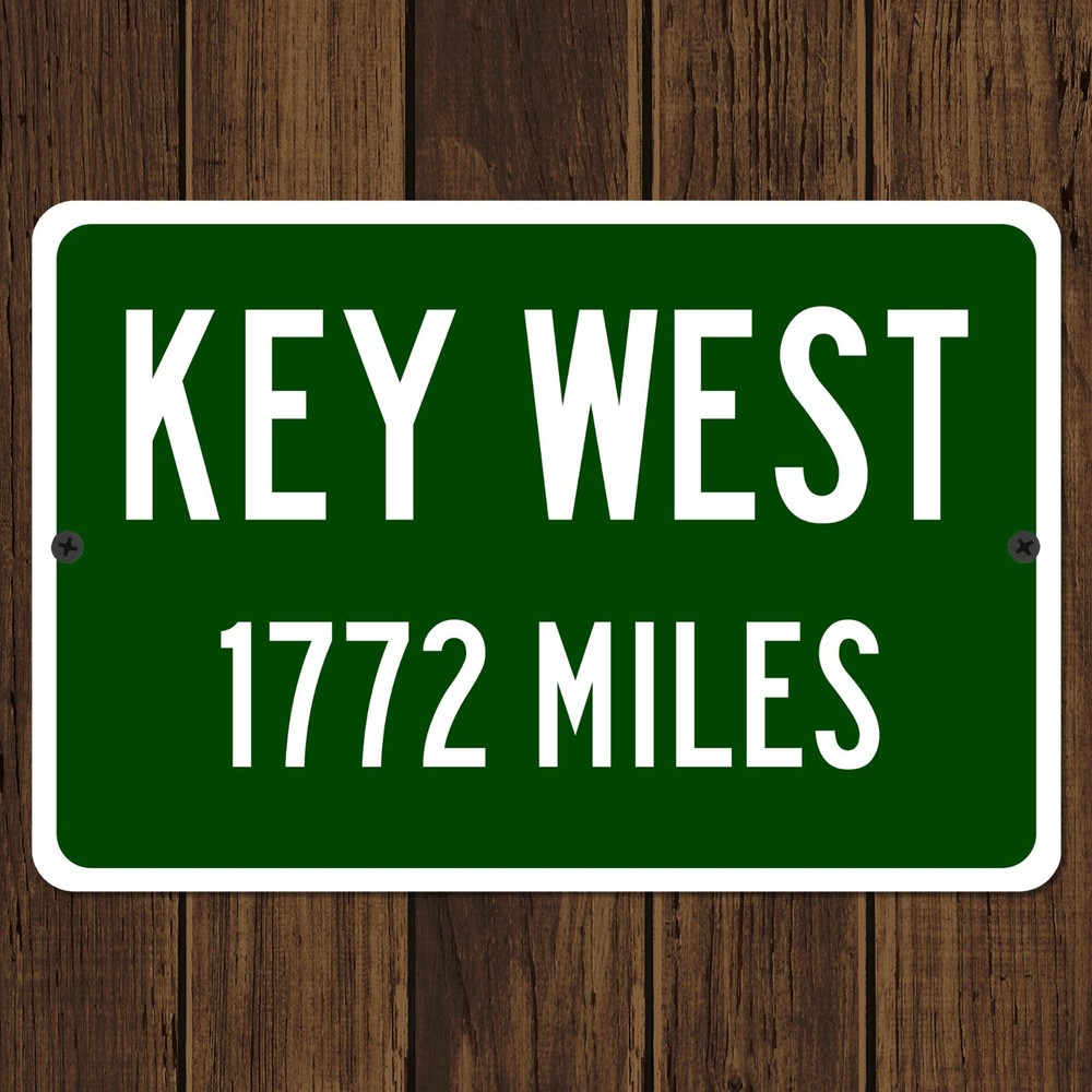 Key West FL Mileage Highway Sign Florida Vacation Distance Metal Road Beach Sign